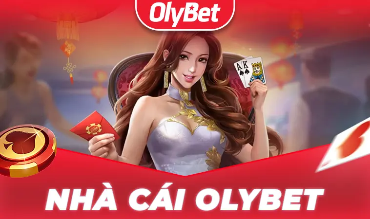 OlyBet - Nhà Cái Oly Bet Cá Cược Online Xanh Chín Nhất 2025