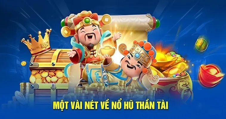 Trải Nghiệm Nổ Hũ Thần Tài Tại Olybet: Cảm Hứng Mới 2 Trải Nghiệm Nổ Hũ Thần Tài Tại Olybet: Cảm Hứng Mới
